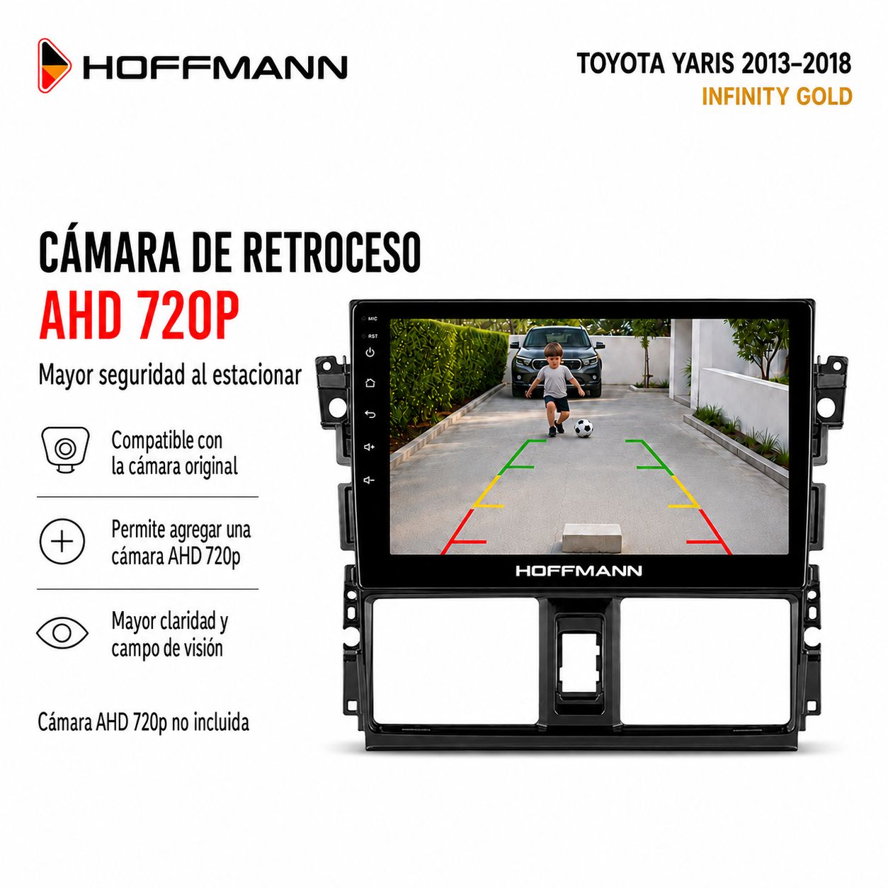 Pantalla Hoffmann para Toyota Yaris compatible con cámara original y AHD 720p